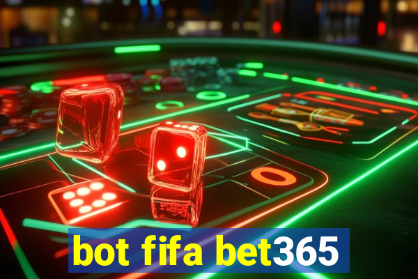 bot fifa bet365